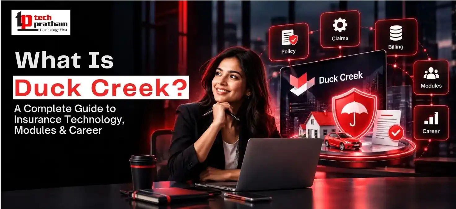 What Is Duck Creek? Modules, AI, Skills & Career Guide